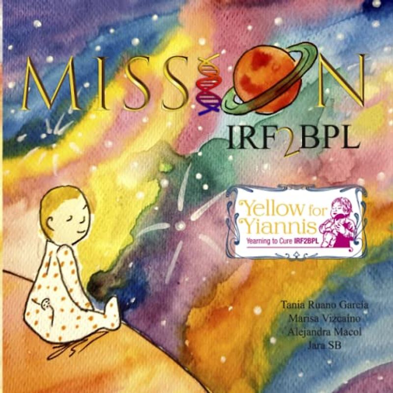MISSION IRF2BPL: ULTRA RARE GENETIC DISEASES