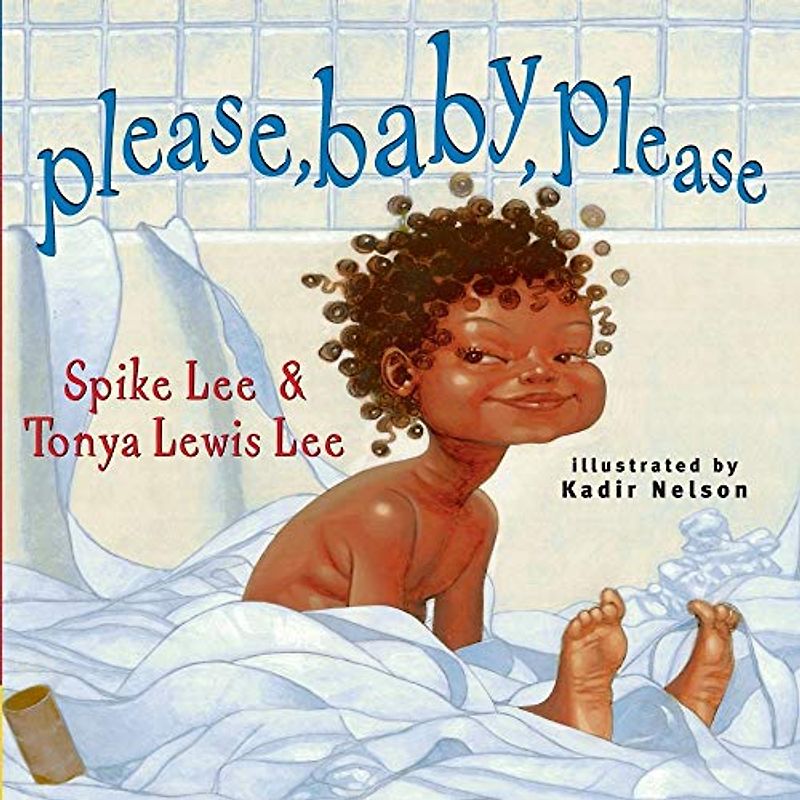 Please, Baby, Please (Classic Board Books) - Spike Lee