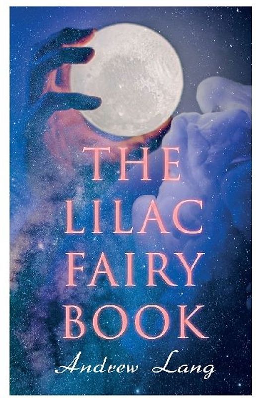 The Lilac Fairy Book