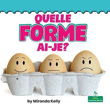 Quelle Forme Ai-Je? (What Shape Am I?)
