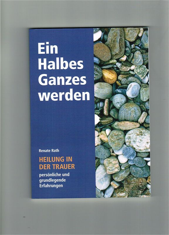 Ein Ganzes Halbes werden