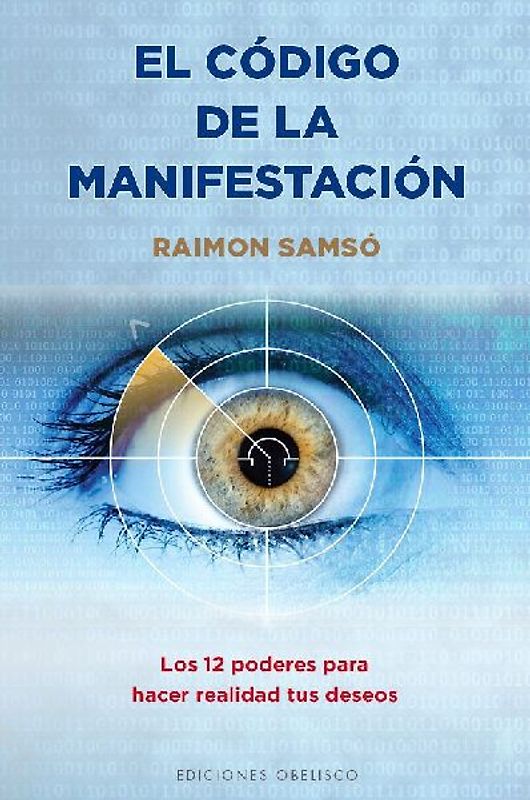 Codigo de la Manifestacion, El: 12 Poderes