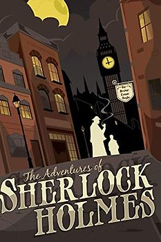Sherlock Holmes: All Original Stories by Sir Arthur Conan Doyle