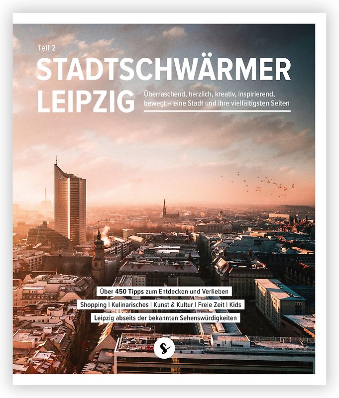 Stadtschwärmer Leipzig Teil 2