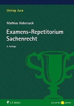 Examens-Repetitorium Sachenrecht