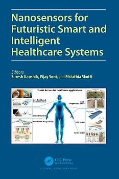 Nanosensors for Futuristic Smart and Intelligent Healthcare Systems