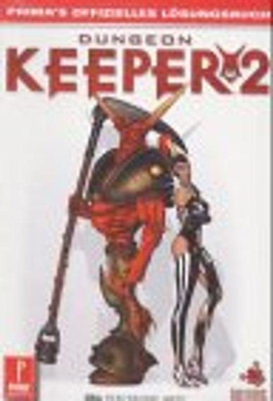 Dungeon Keeper 2 - Prima's offizielles Lösungsbuch