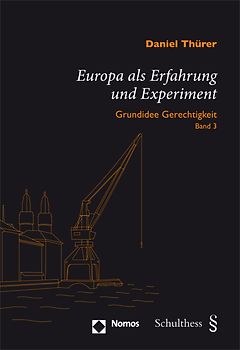 Europa als Erfahrung und Experiment