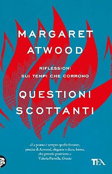 Questioni scottanti. Riflessioni sui tempi che corrono