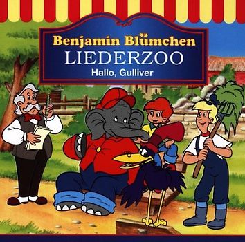 Benjamin Blümchen - Benjamin Blümchen - Liederzoo: Hallo Gulliver