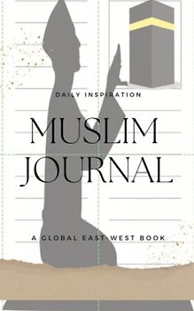 GEW Muslim Journal: To Reflect on Faith and Identity. To Record Your Good Deed. Unique Islamic Designs on Every Page to Keep You Connected to Your Spiritual Purpose
