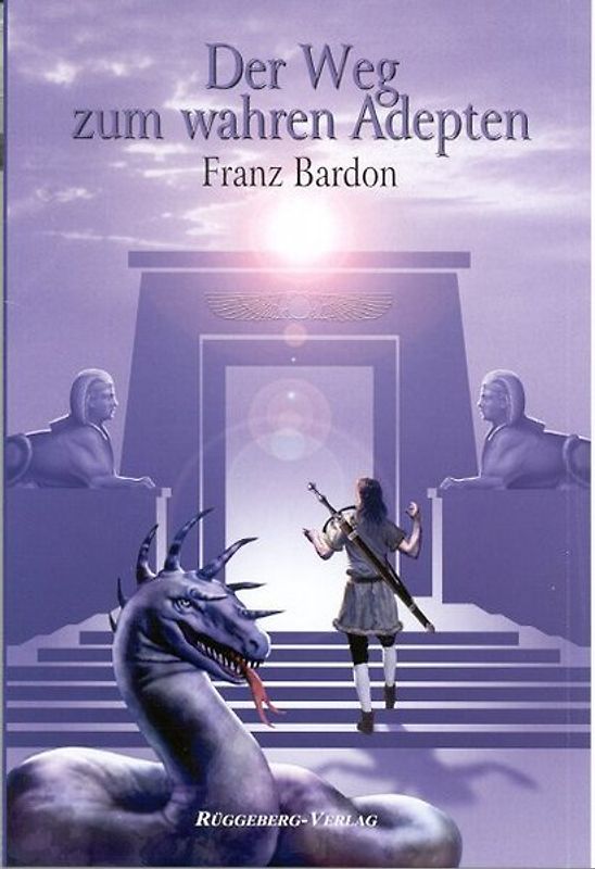 Der Weg zum wahren Adepten