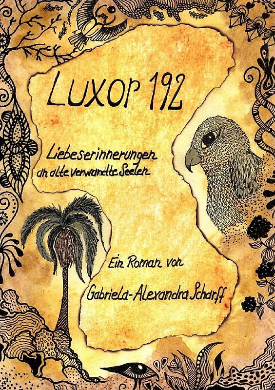 Luxor 1922 Liebeserinnerungen an alte verwandte Seelen