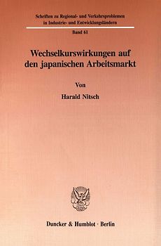 Wechselkurswirkungen auf den japanischen Arbeitsmarkt.