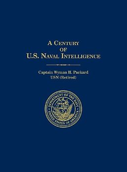 A Century of U.S. Naval Intelligence