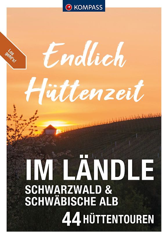 KOMPASS Endlich Hüttenzeit - Im Ländle