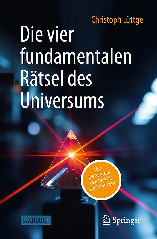 Die vier fundamentalen Rätsel des Universums