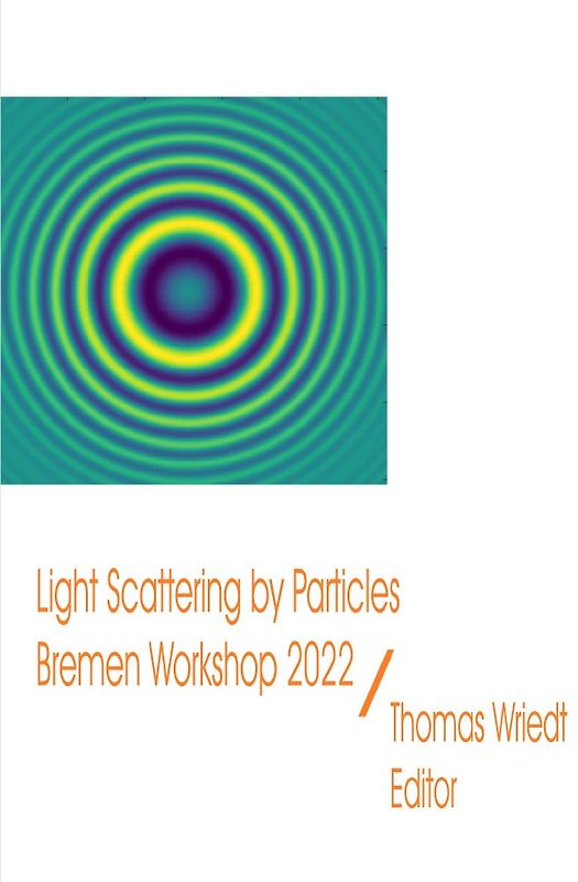 ScattPort Series / Light Scattering by Particles, Bremen Workshop 2022