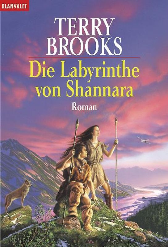 Die Labyrinthe von Shannara. Roman