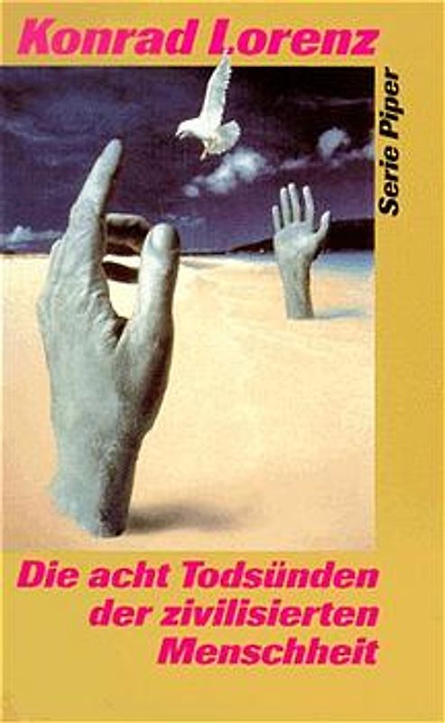 Die acht Todsünden der zivilisierten Menschheit