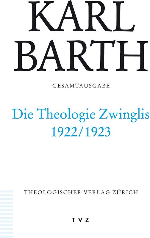 Karl Barth Gesamtausgabe