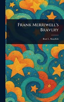 Frank Merriwell's Bravery