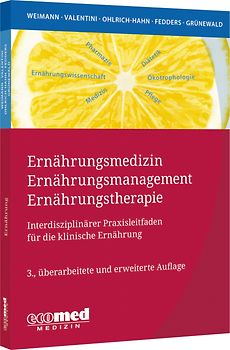 Ernährungsmedizin – Ernährungsmanagement – Ernährungstherapie