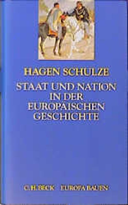 Staat und Nation in der europäischen Geschichte