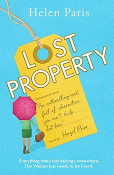 Lost Property: An uplifting, joyful book about hope, kindness and finding where you belong