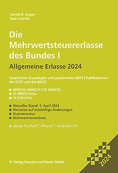 Die Mehrwertsteuererlasse des Bundes I 2024