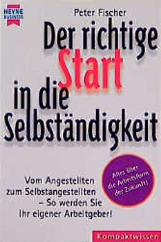 Der richtige Start in die Selbständigkeit