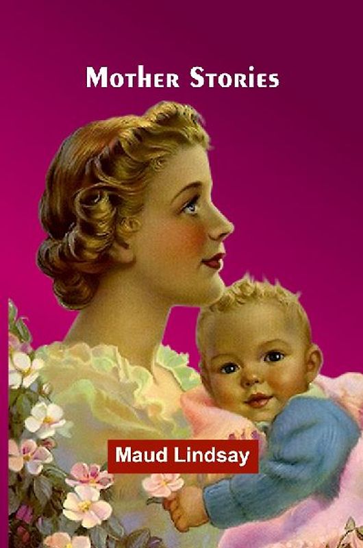 Mother Stories