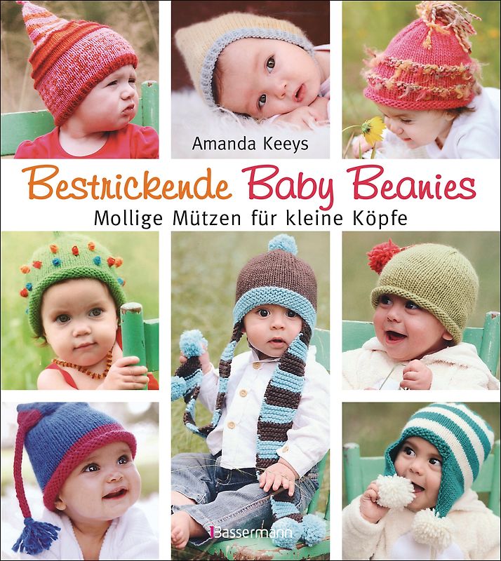 Bestrickende Baby Beanies. Mollige Mützen zum Stricken für kleine Köpfe
