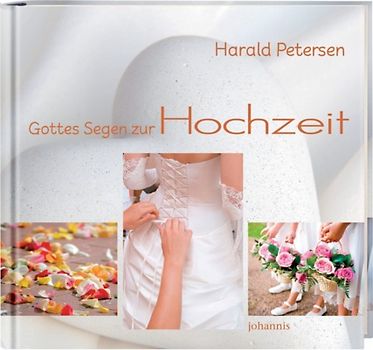 Gottes Segen zur Hochzeit