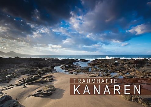 Traumhafte Kanaren (Posterbuch DIN A3 quer)