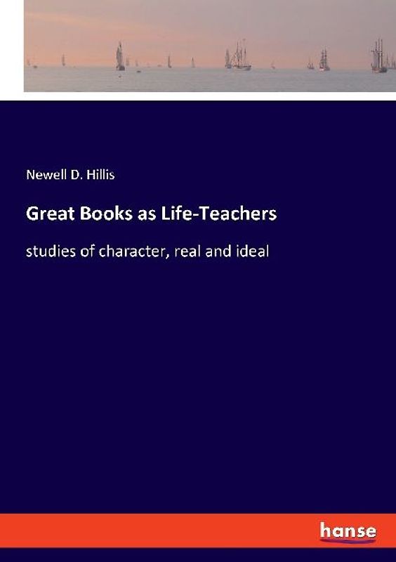 Great Books as Life-Teachers