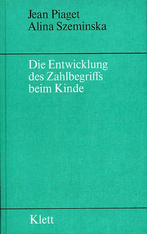 Die Entwicklung des Zahlbegriffs beim Kinde