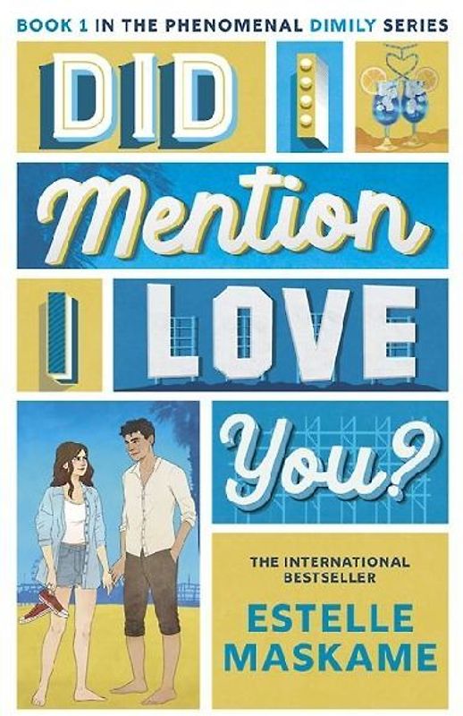 Did I Mention I Love You? (The DIMILY Series)