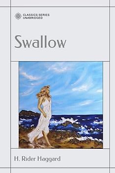 Swallow: A Tale of the Great Trek