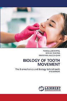 BIOLOGY OF TOOTH MOVEMENT