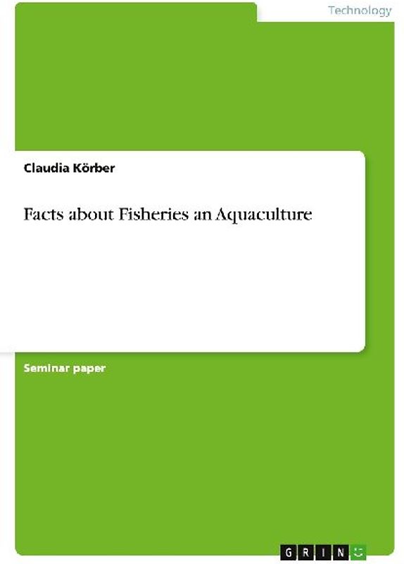 Facts about Fisheries an Aquaculture