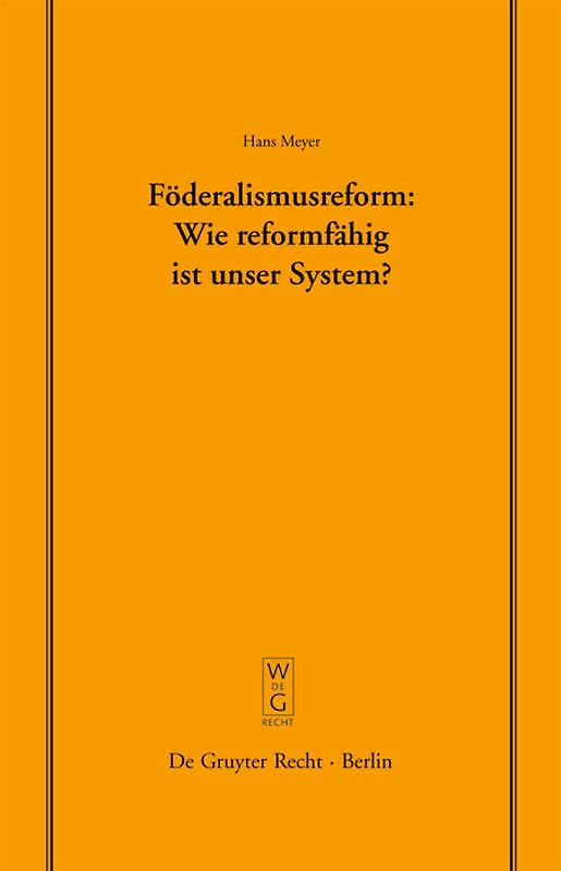 Föderalismusreform: Wie reformfähig ist unser System?
