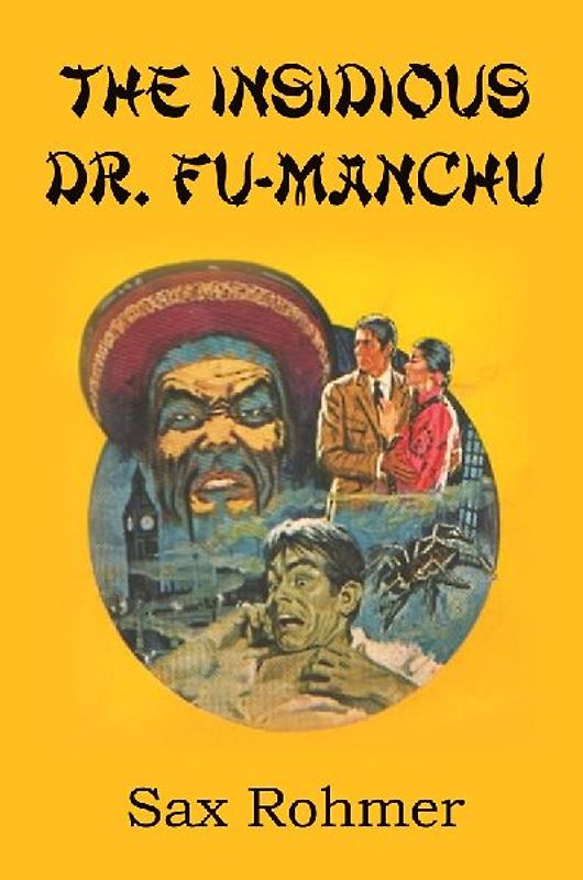 The Insidious Dr. Fu Manchu