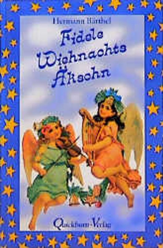 Fidele Wiehnachts-Äkschn. Weihnachtsgeschichten voller Situations-Komik