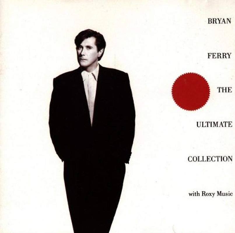 Bryan Ferry - Ultimate Collection