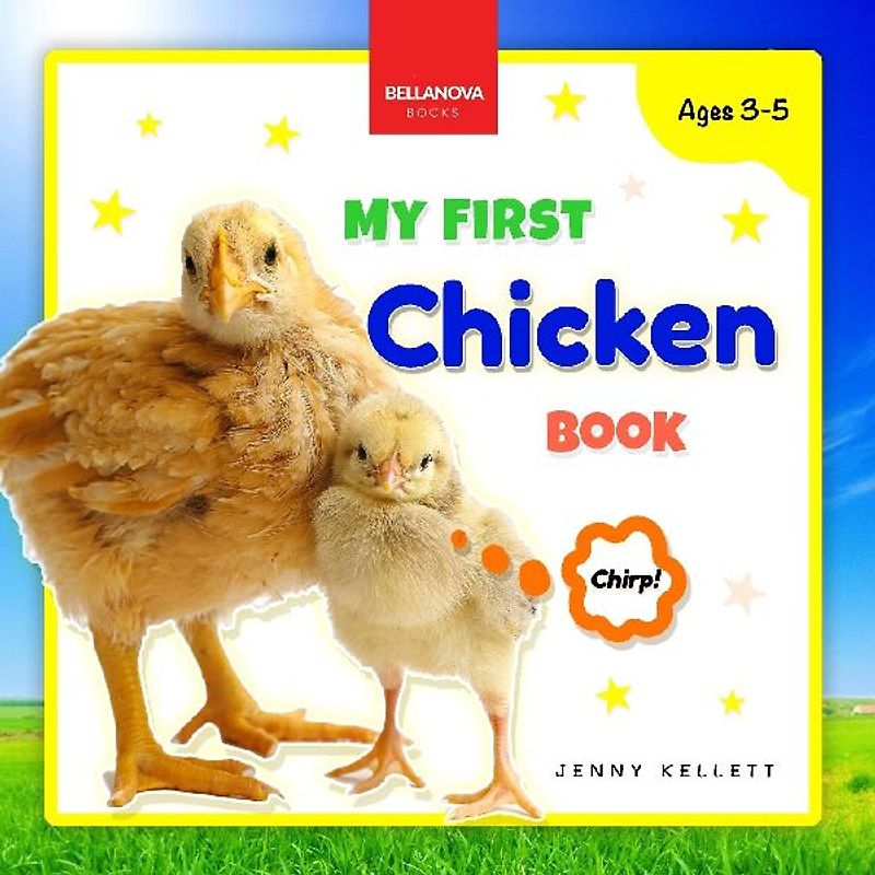 My First Chicken Book