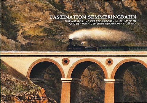 Faszination Semmering