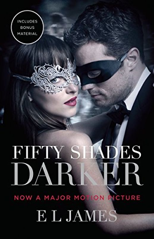 Fifty Shades Darker (Movie Tie-in Edition): Book Two of the Fifty Shades Trilogy (Fifty Shades of Grey Series, Band 2)