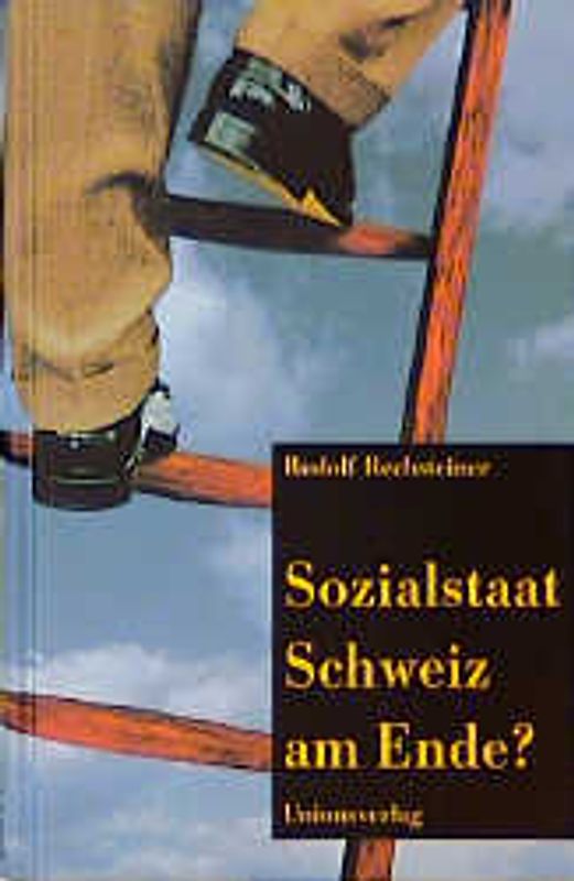 Sozialstaat Schweiz am Ende?