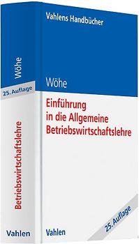 Einführung in die Allgemeine Betriebswirtschaftslehre